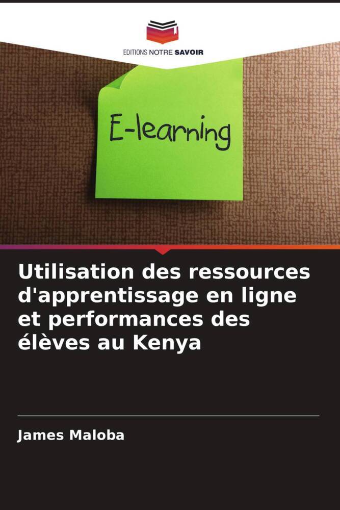 Utilisation des ressources d'apprentissage en ligne et performances des élèves au Kenya