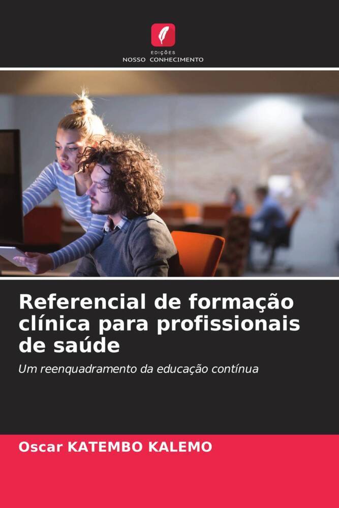 Referencial de formação clínica para profissionais de saúde