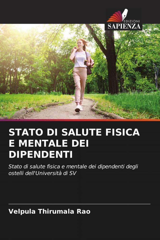 STATO DI SALUTE FISICA E MENTALE DEI DIPENDENTI