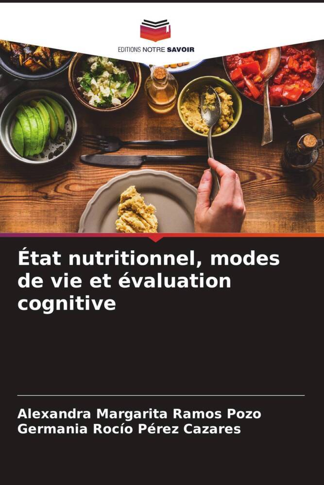 État nutritionnel, modes de vie et évaluation cognitive