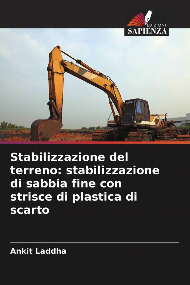 Stabilizzazione del terreno: stabilizzazione di sabbia fine con strisce di plastica di scarto