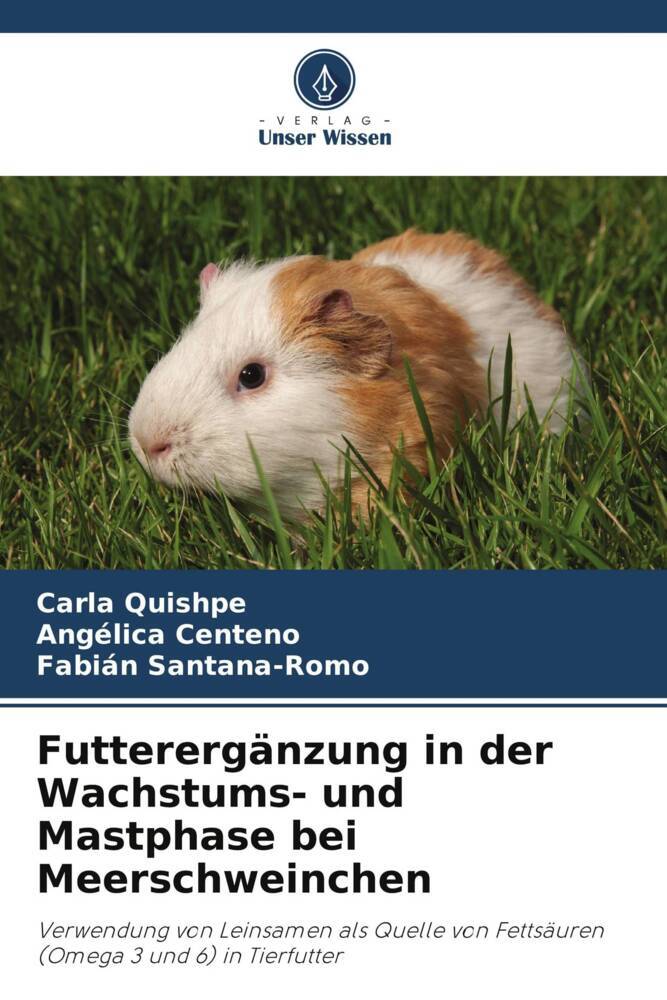 Futterergänzung in der Wachstums- und Mastphase bei Meerschweinchen