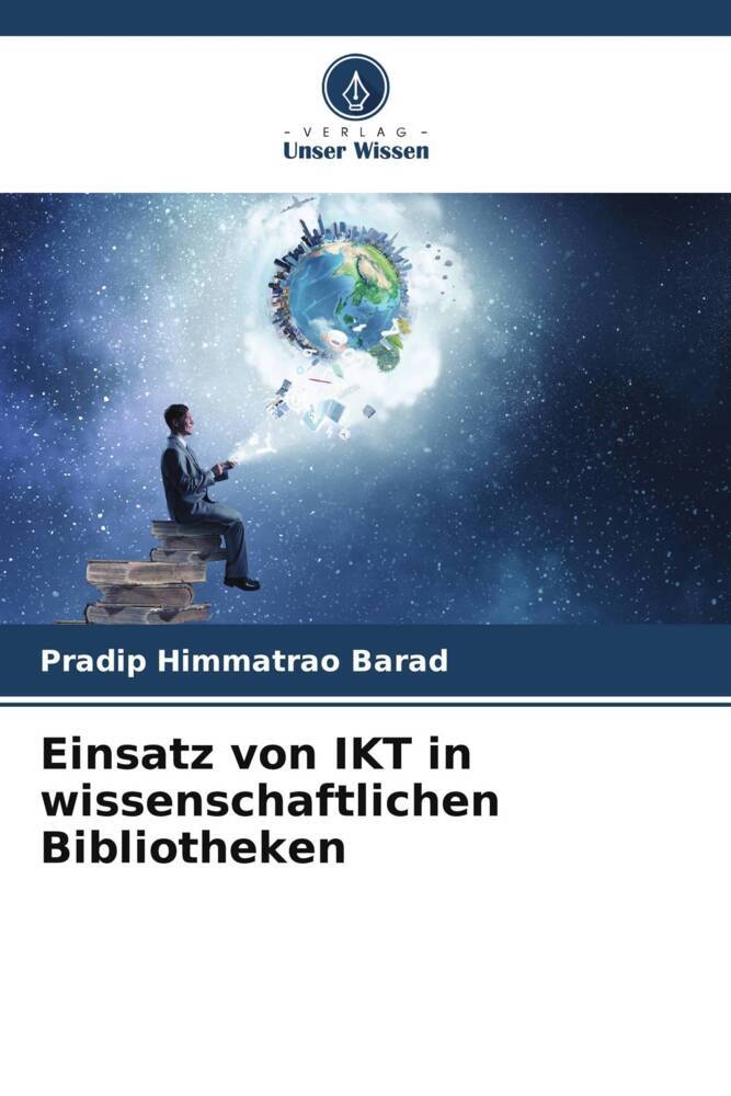 Einsatz von IKT in wissenschaftlichen Bibliotheken