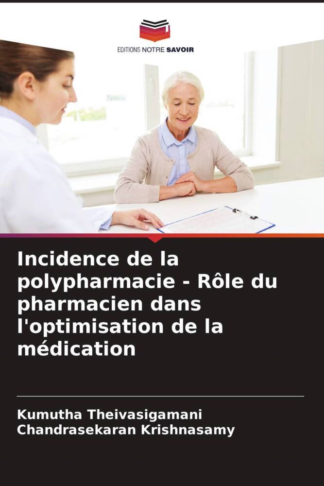 Incidence de la polypharmacie - Rôle du pharmacien dans l'optimisation de la médication