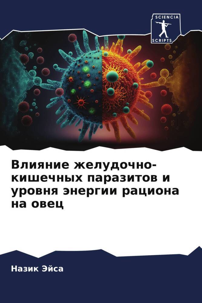 Vliqnie zheludochno-kishechnyh parazitow i urownq änergii raciona na owec
