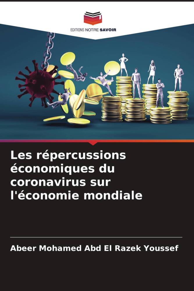 Les répercussions économiques du coronavirus sur l'économie mondiale
