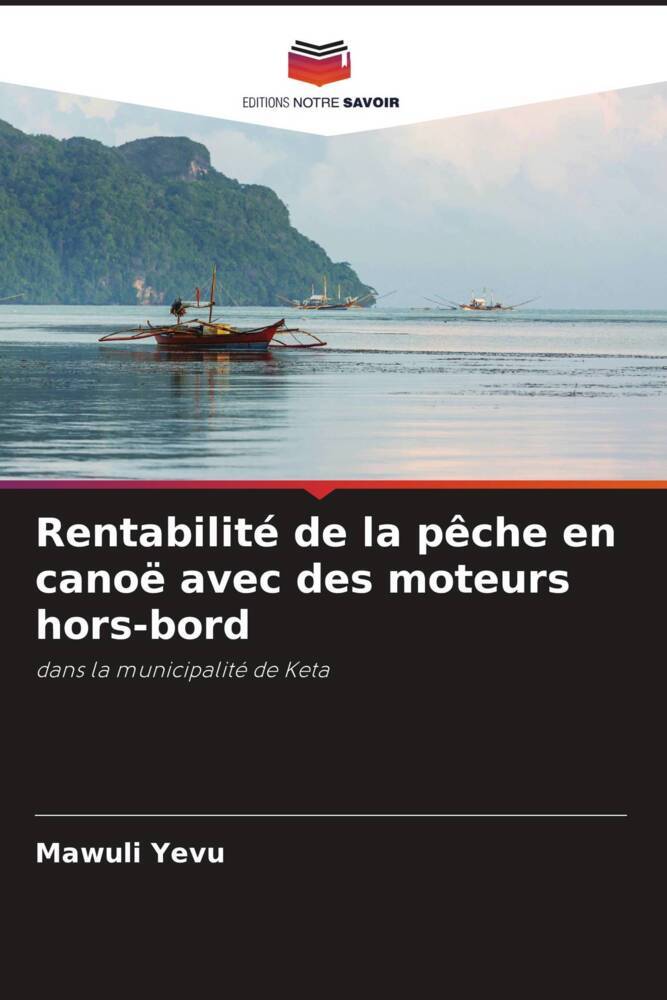 Rentabilité de la pêche en canoë avec des moteurs hors-bord