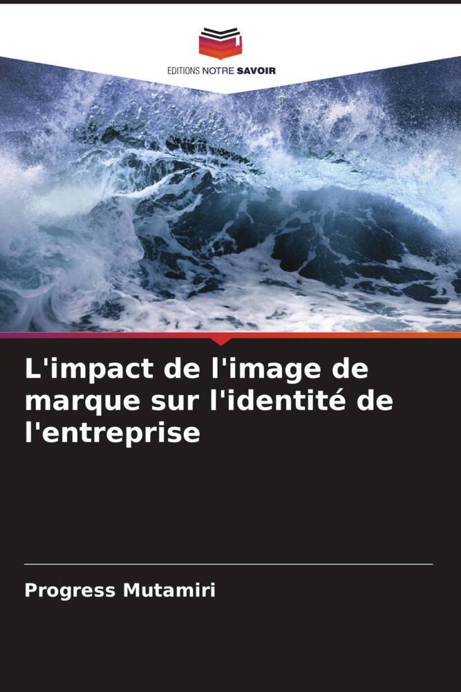 L'impact de l'image de marque sur l'identité de l'entreprise