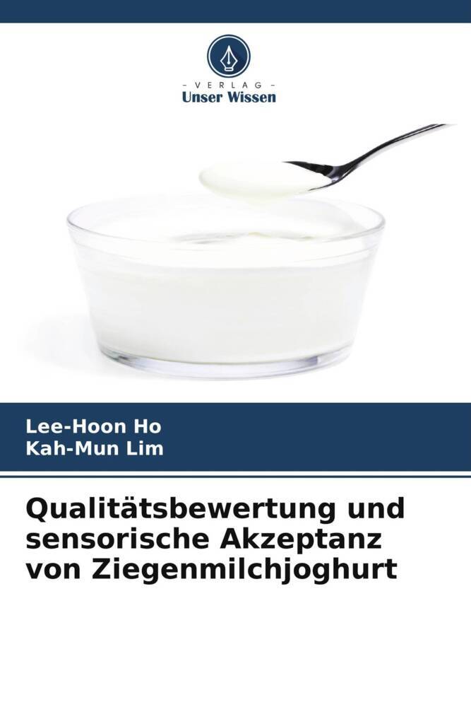 Qualitätsbewertung und sensorische Akzeptanz von Ziegenmilchjoghurt