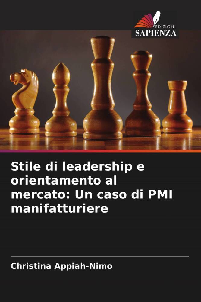 Stile di leadership e orientamento al mercato: Un caso di PMI manifatturiere