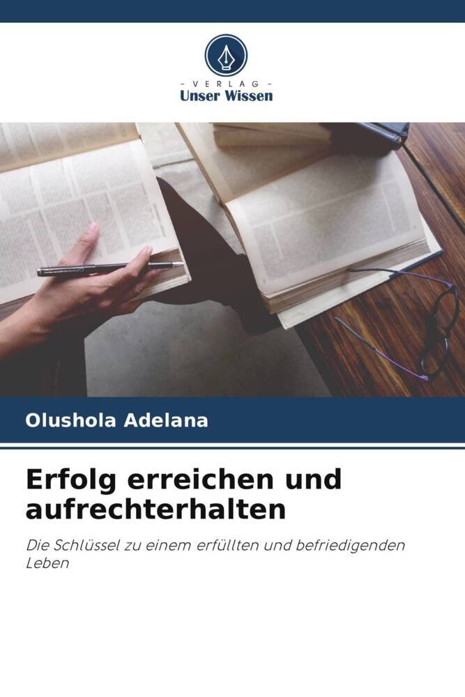 Erfolg erreichen und aufrechterhalten
