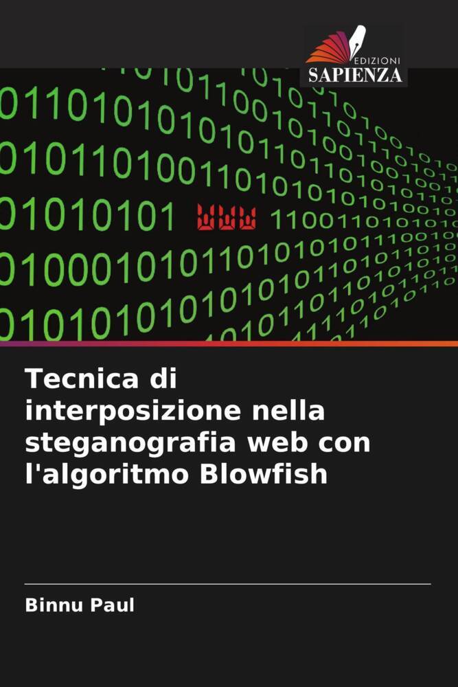 Tecnica di interposizione nella steganografia web con l'algoritmo Blowfish