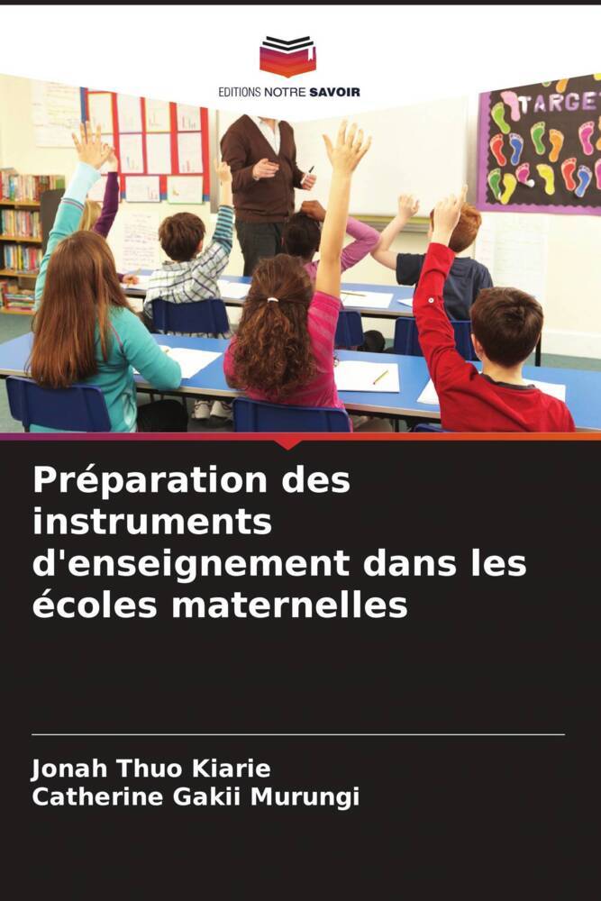 Préparation des instruments d'enseignement dans les écoles maternelles