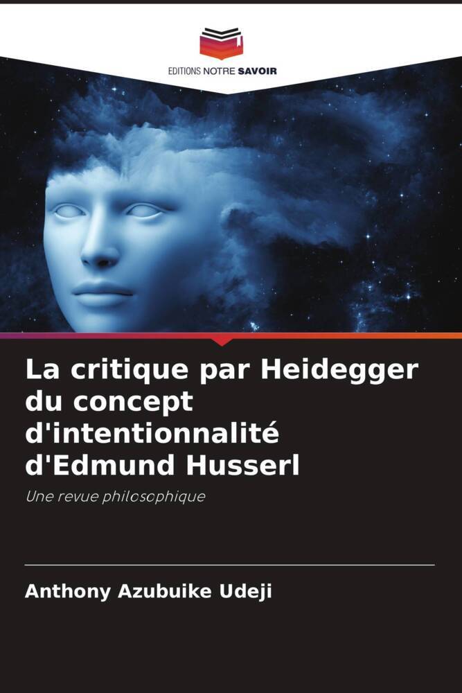 La critique par Heidegger du concept d'intentionnalité d'Edmund Husserl