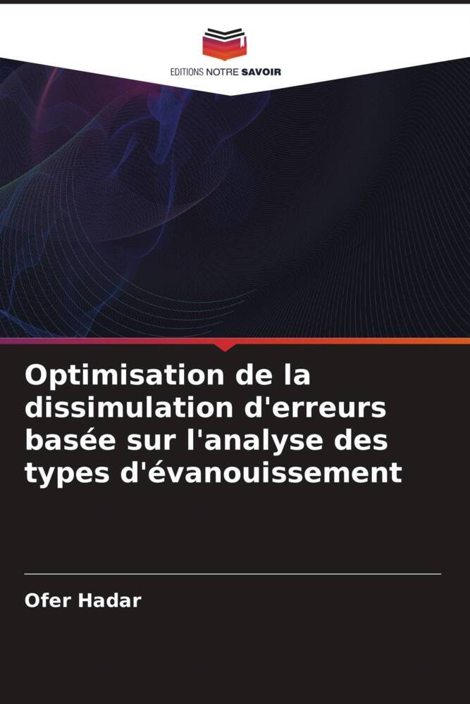 Optimisation de la dissimulation d'erreurs basée sur l'analyse des types d'évanouissement