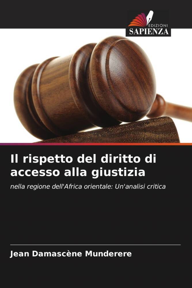 Il rispetto del diritto di accesso alla giustizia