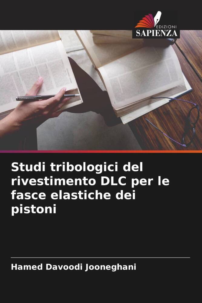 Studi tribologici del rivestimento DLC per le fasce elastiche dei pistoni