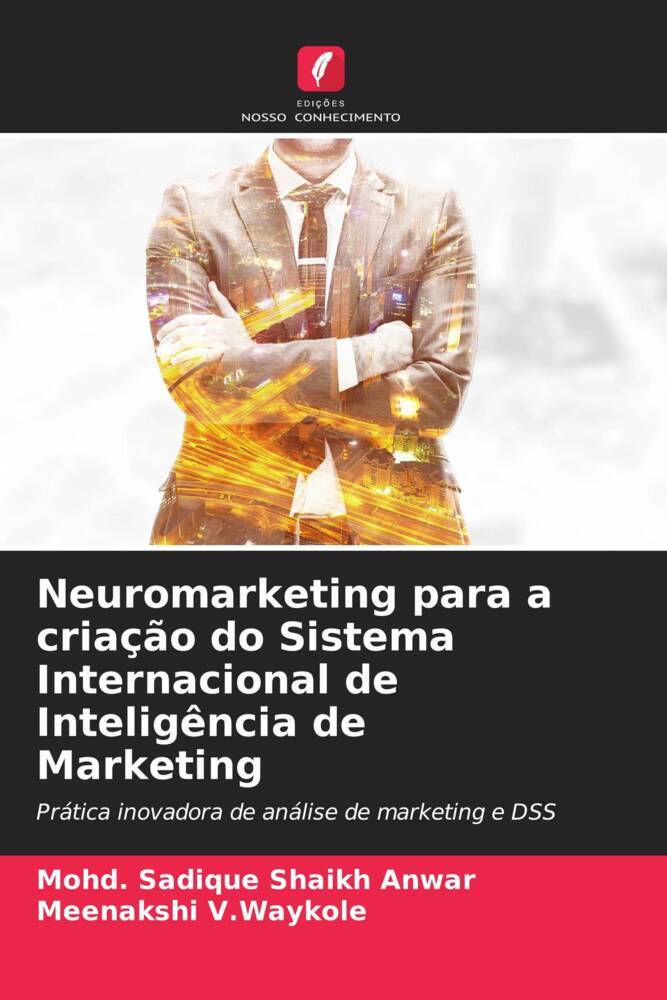 Neuromarketing para a criação do Sistema Internacional de Inteligência de Marketing