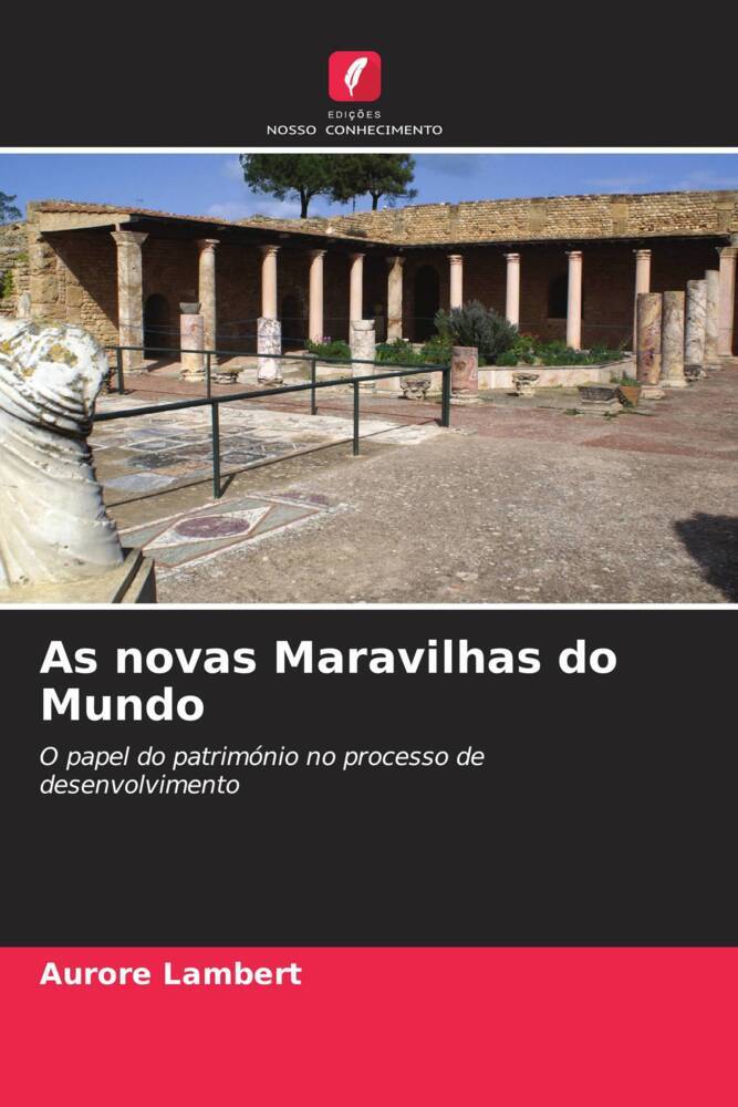 As novas Maravilhas do Mundo