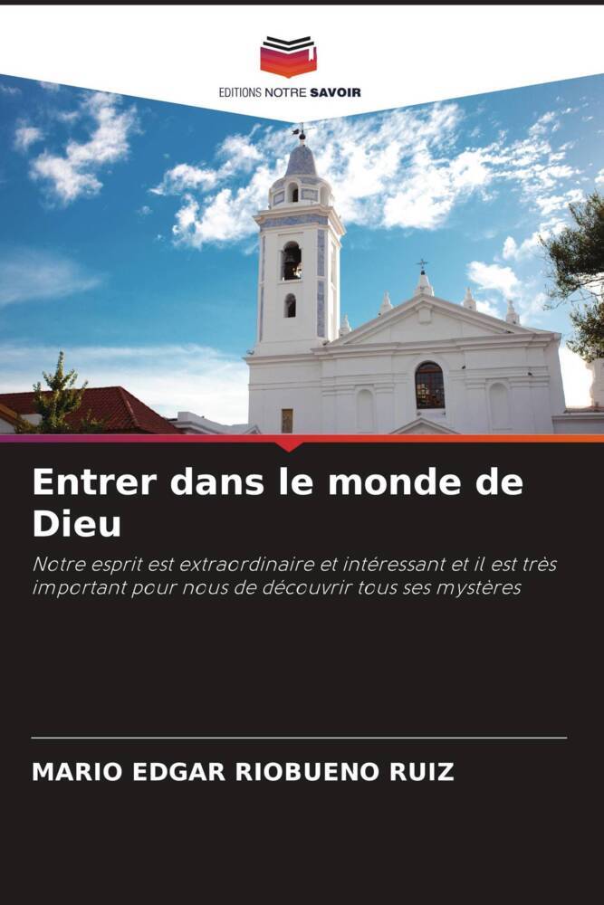 Entrer dans le monde de Dieu