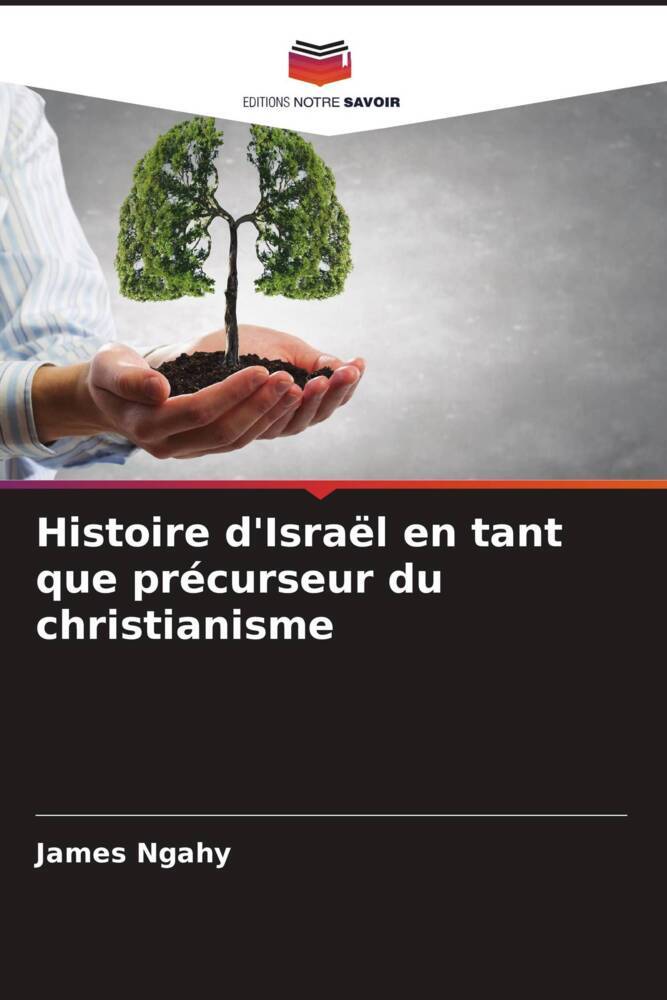 Histoire d'Israël en tant que précurseur du christianisme