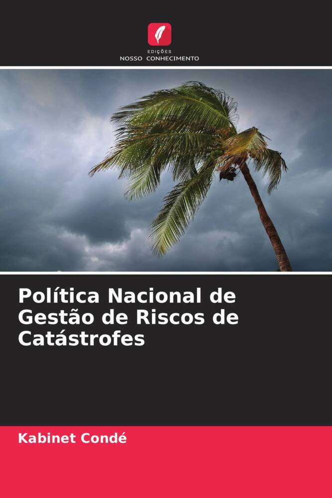 Política Nacional de Gestão de Riscos de Catástrofes