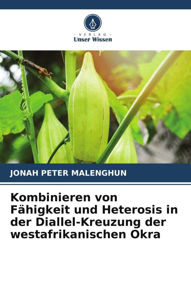 Kombinieren von Fähigkeit und Heterosis in der Diallel-Kreuzung der westafrikanischen Okra