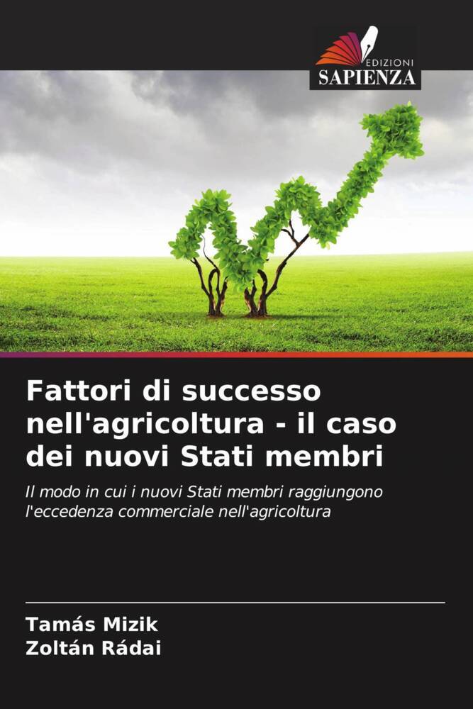 Fattori di successo nell'agricoltura - il caso dei nuovi Stati membri