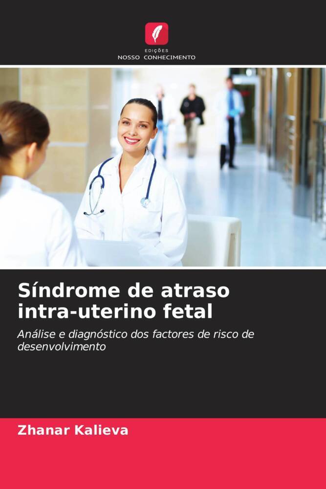 Síndrome de atraso intra-uterino fetal
