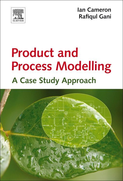 Product and Process Modelling