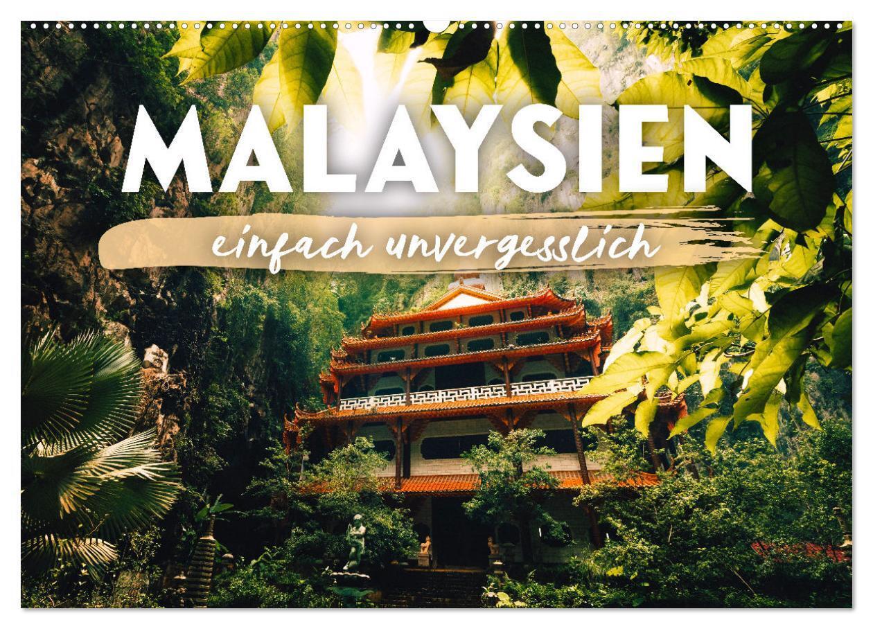 Malaysien - einfach unvergesslich (Wandkalender 2024 DIN A2 quer), CALVENDO Monatskalender