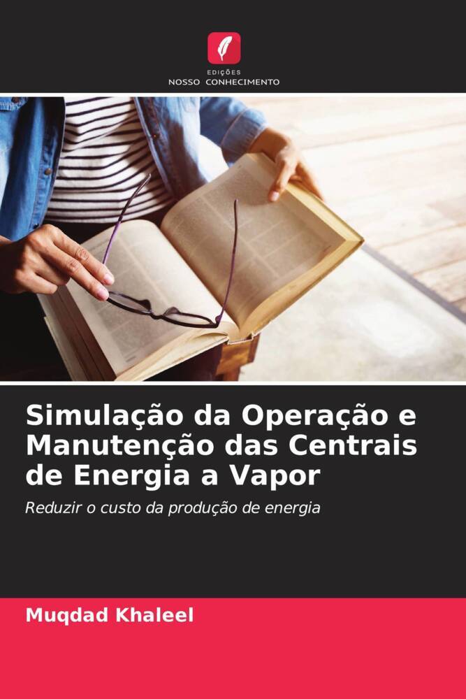 Simulação da Operação e Manutenção das Centrais de Energia a Vapor