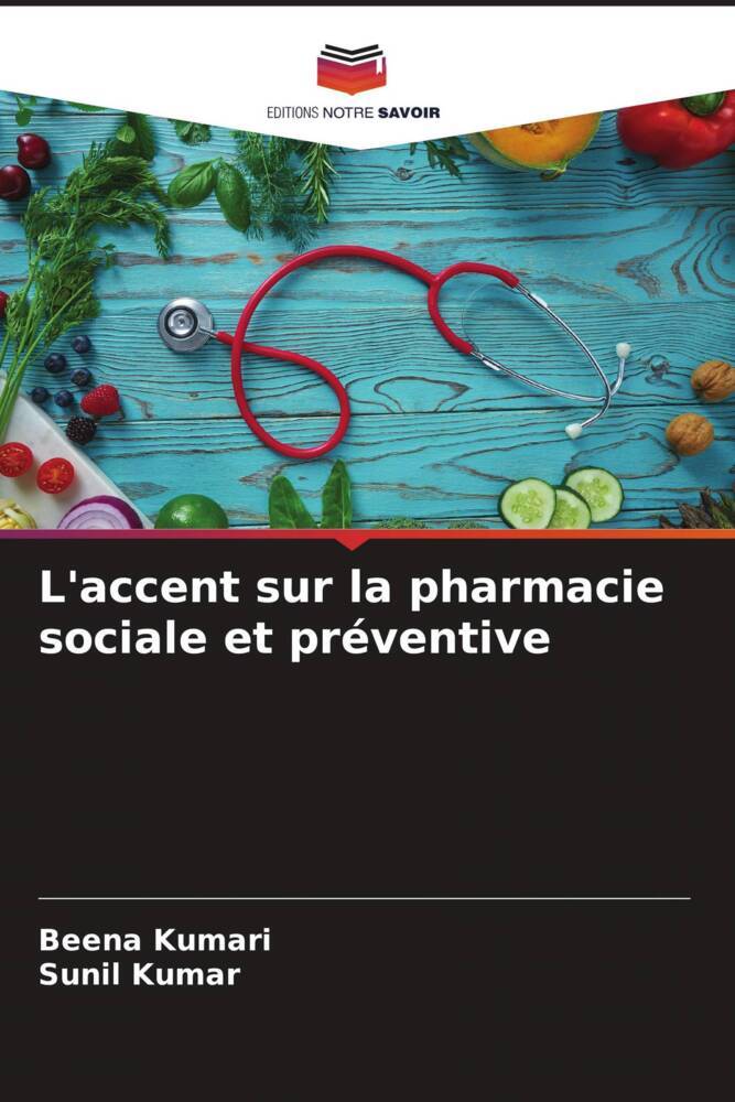 L'accent sur la pharmacie sociale et préventive