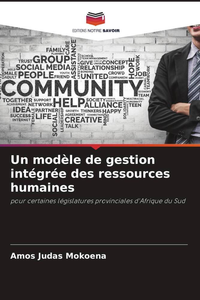 Un modèle de gestion intégrée des ressources humaines