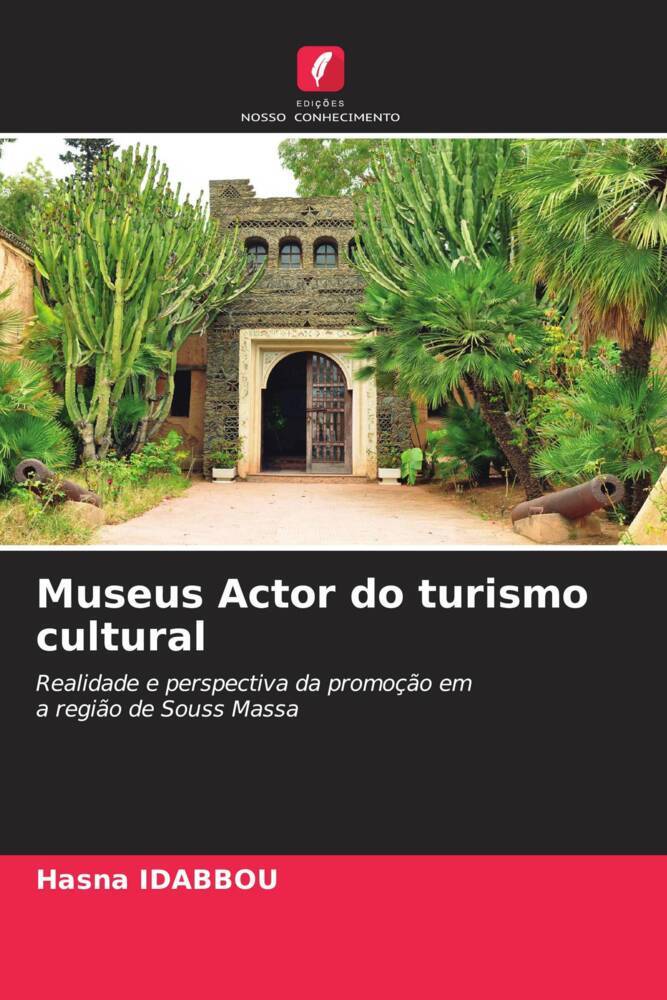 Museus Actor do turismo cultural