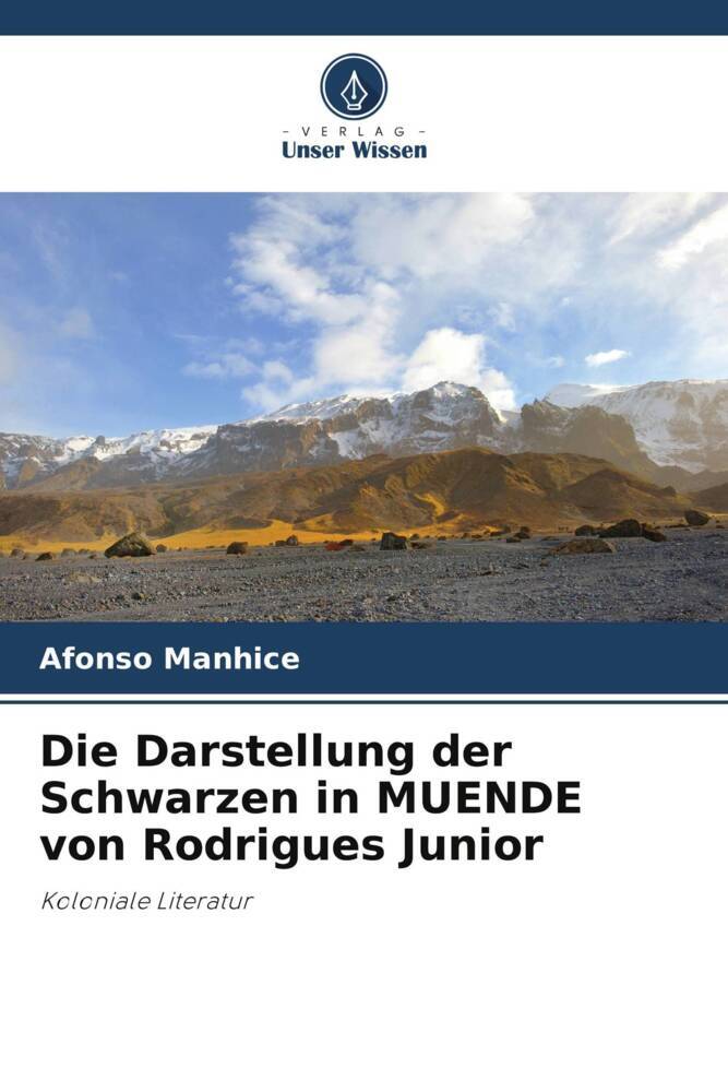 Die Darstellung der Schwarzen in MUENDE von Rodrigues Junior