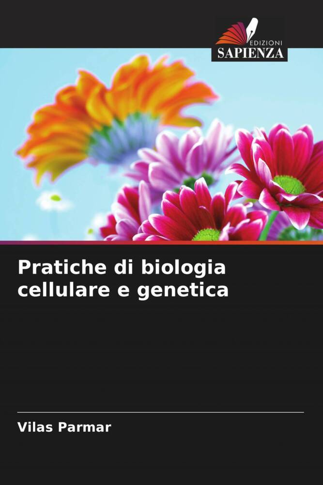 Pratiche di biologia cellulare e genetica