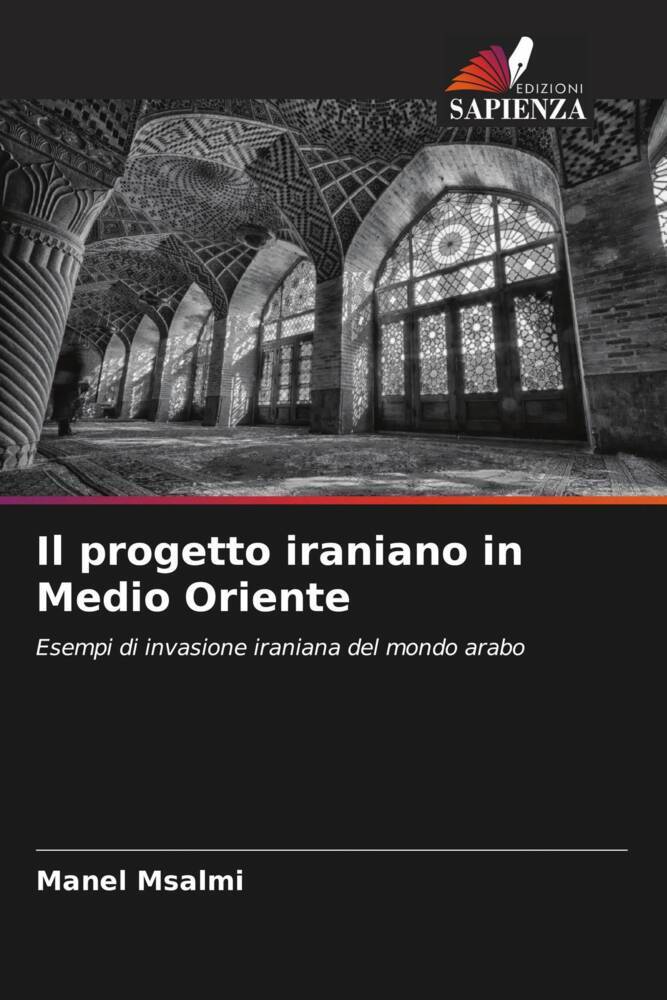 Il progetto iraniano in Medio Oriente
