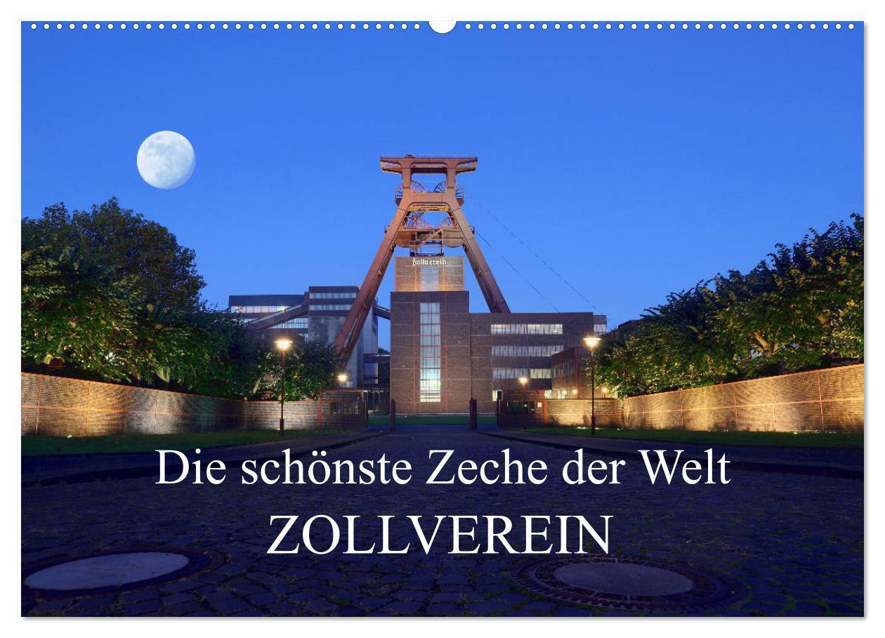 Die schönste Zeche der Welt Zollverein (Wandkalender 2024 DIN A2 quer), CALVENDO Monatskalender