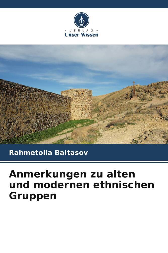 Anmerkungen zu alten und modernen ethnischen Gruppen