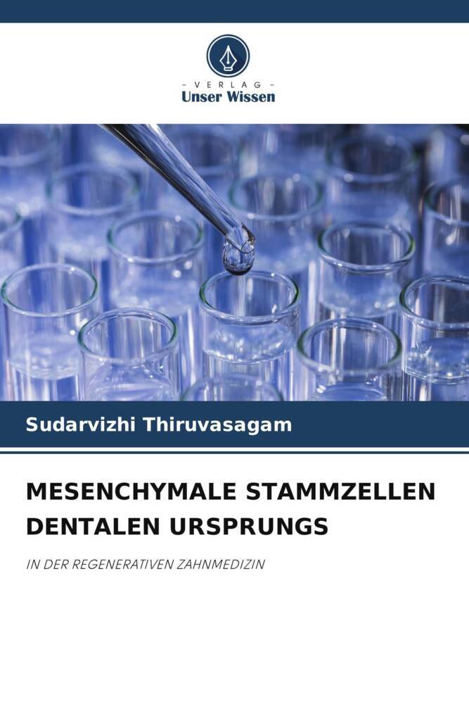 MESENCHYMALE STAMMZELLEN DENTALEN URSPRUNGS