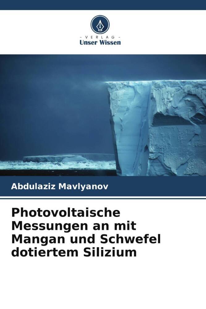Photovoltaische Messungen an mit Mangan und Schwefel dotiertem Silizium