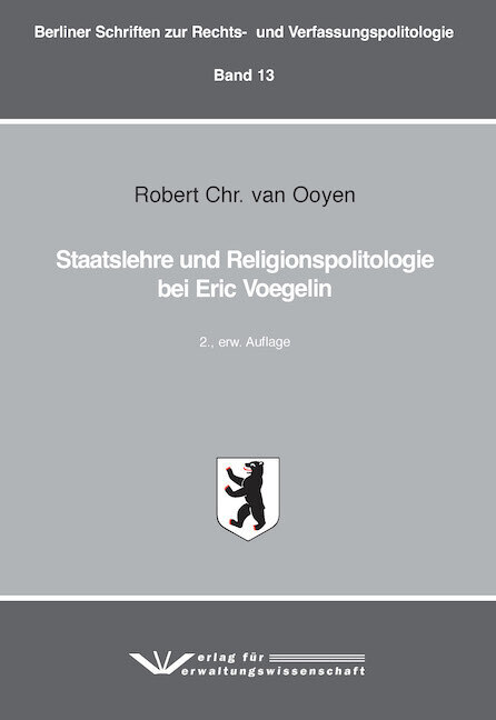 Staatslehre und Religionspolitologie bei Eric Voegelin