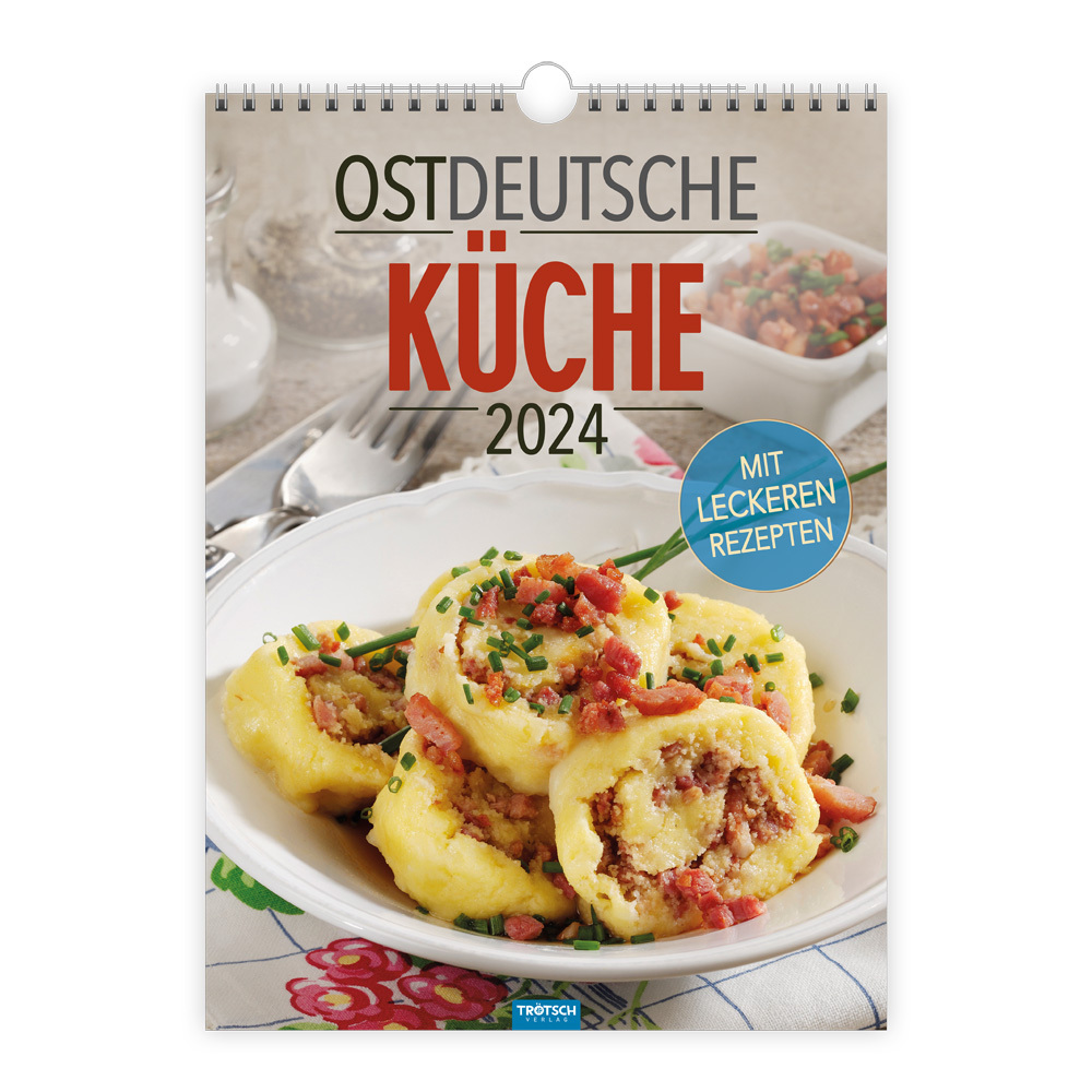 Trötsch Classickalender Ostdeutsche Küche 2024 - mit leckeren Rezepten