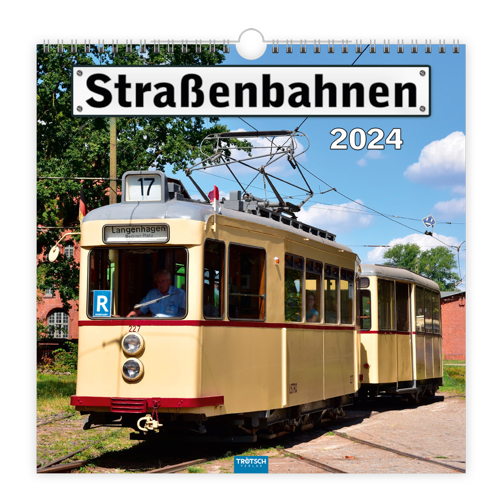 Trötsch Technikkalender Straßenbahnen 2024