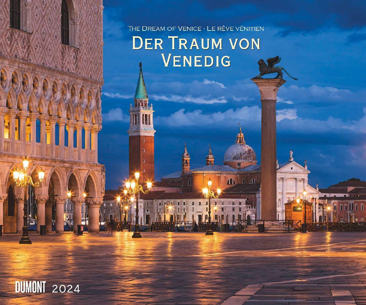 Der Traum von Venedig 2024 - Wandkalender 60,0 x 50,0 cm - Spiralbindung