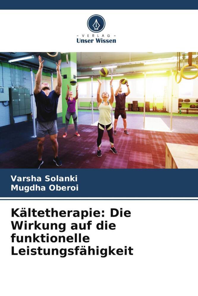 Kältetherapie: Die Wirkung auf die funktionelle Leistungsfähigkeit