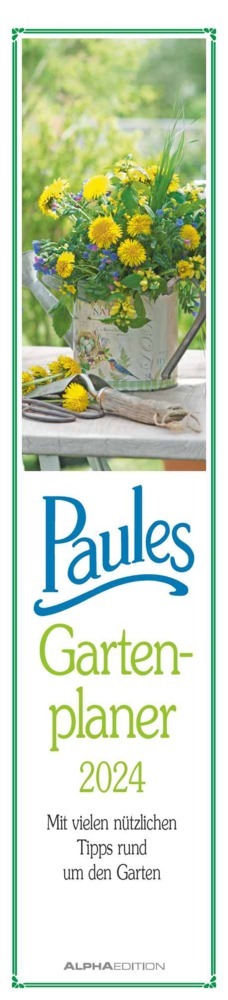 Paules Gartenplaner 2024 - Streifenplaner - Wandplaner - Küchen-Kalender - 11,3x49,5