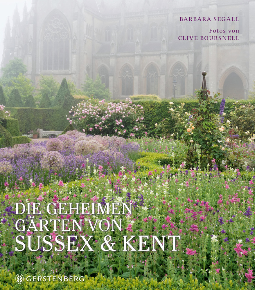 Die geheimen Gärten von Sussex & Kent