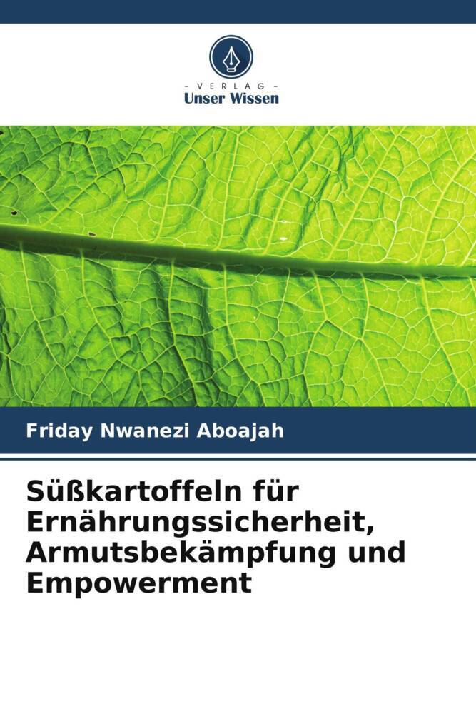 Süßkartoffeln für Ernährungssicherheit, Armutsbekämpfung und Empowerment
